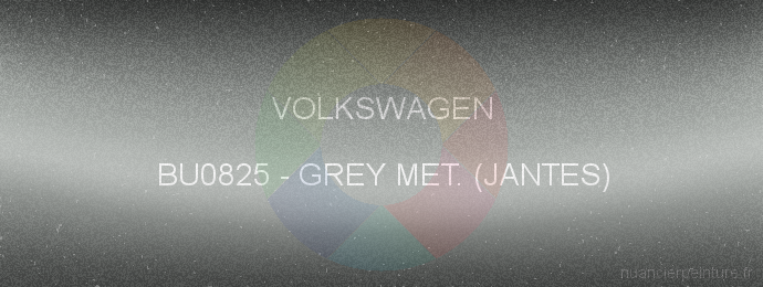 Peinture Volkswagen BU0825 Grey Met. (jantes)