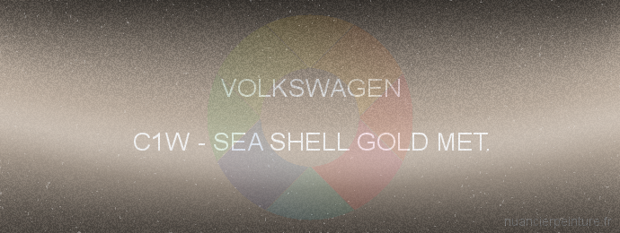 Peinture Volkswagen C1W Sea Shell Gold Met.