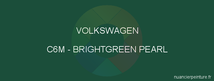 Peinture Volkswagen C6M Brightgreen Pearl