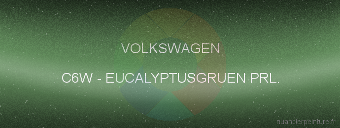 Peinture Volkswagen C6W Eucalyptusgruen Prl.