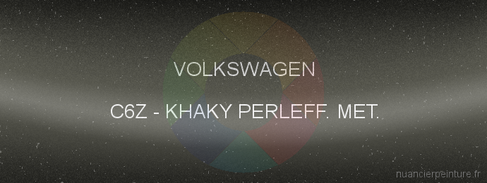 Peinture Volkswagen C6Z Khaky Perleff. Met.