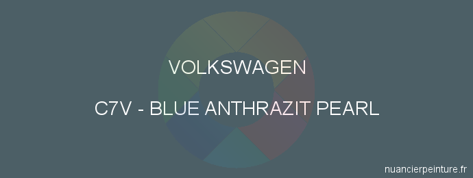 Peinture Volkswagen C7V Blue Anthrazit Pearl