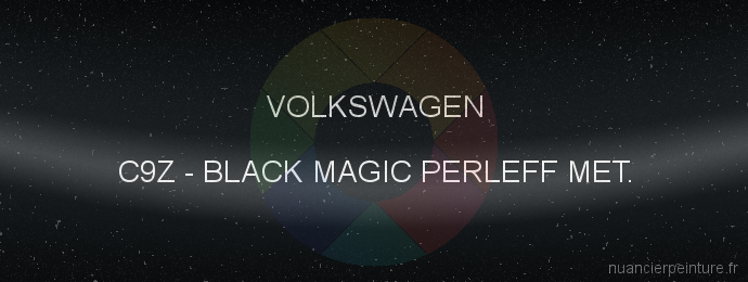 Peinture Volkswagen C9Z Black Magic Perleff Met.