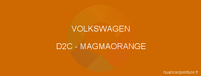 Peinture Volkswagen D2C Magmaorange