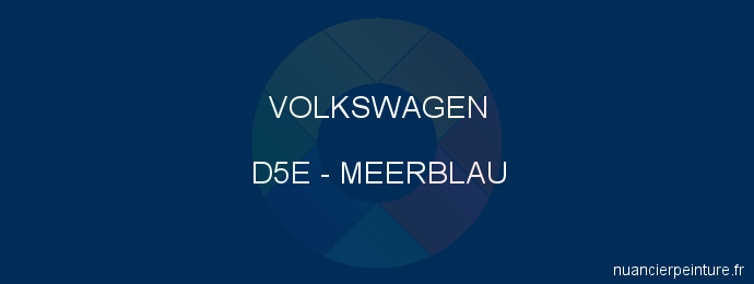 Peinture Volkswagen D5E Meerblau