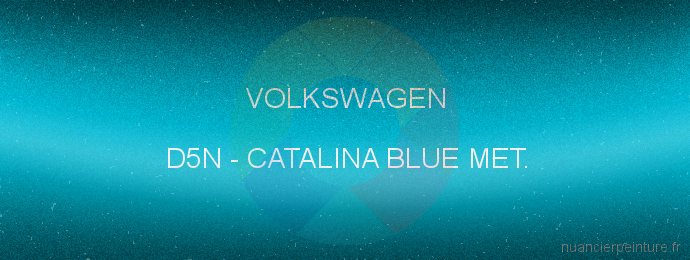 Peinture Volkswagen D5N Catalina Blue Met.