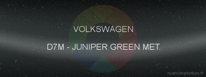 Peinture Volkswagen D7M Juniper Green Met.