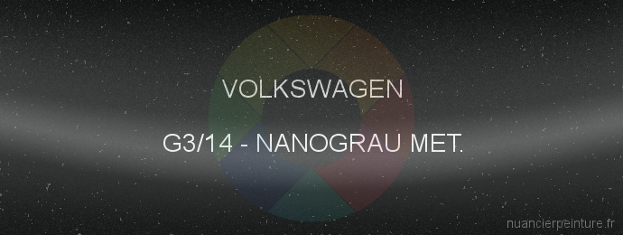 Peinture Volkswagen G3/14 Nanograu Met.