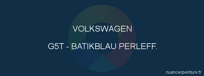 Peinture Volkswagen G5T Batikblau Perleff.