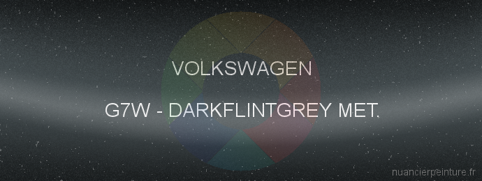 Peinture Volkswagen G7W Darkflintgrey Met.