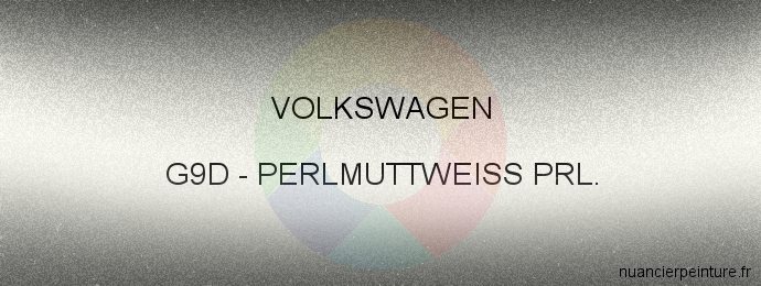 Peinture Volkswagen G9D Perlmuttweiss Prl.