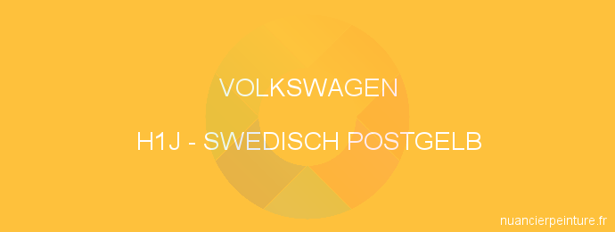 Peinture Volkswagen H1J Swedisch Postgelb