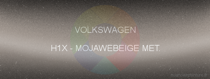 Peinture Volkswagen H1X Mojawebeige Met.