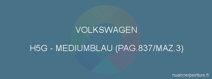 Peinture Volkswagen H5G Mediumblau (pag.837/maz.3)