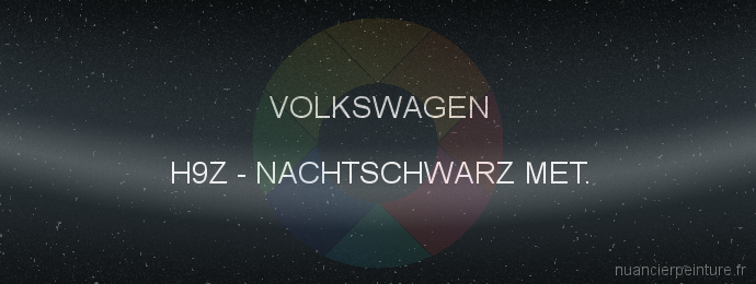 Peinture Volkswagen H9Z Nachtschwarz Met.