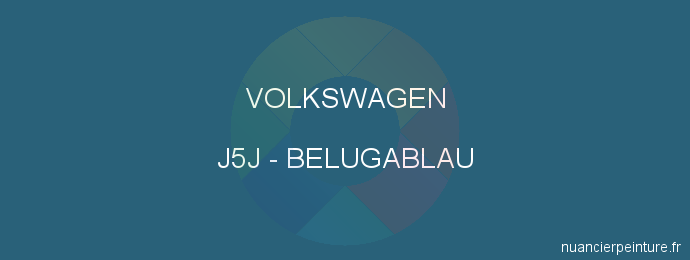 Peinture Volkswagen J5J Belugablau