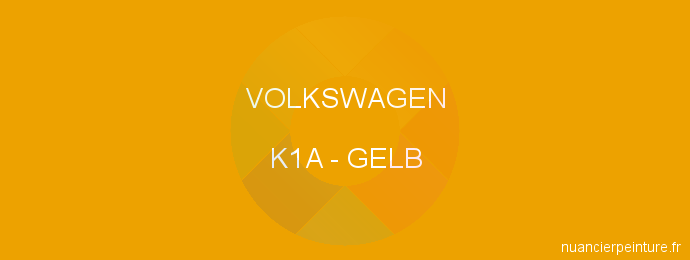 Peinture Volkswagen K1A Gelb