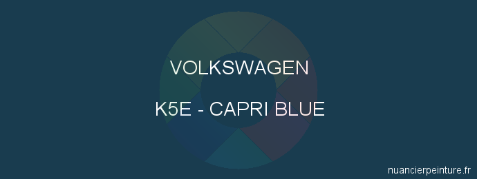 Peinture Volkswagen K5E Capri Blue