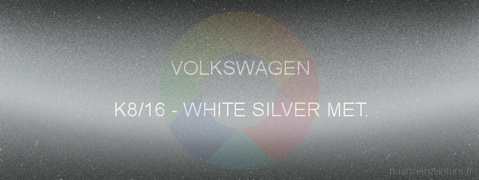 Peinture Volkswagen K8/16 White Silver Met.