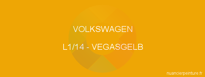 Peinture Volkswagen L1/14 Vegasgelb