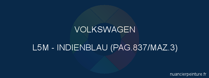 Peinture Volkswagen L5M Indienblau (pag.837/maz.3)