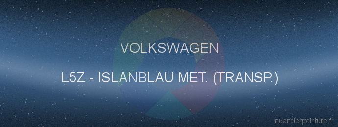Peinture Volkswagen L5Z Islanblau Met. (transp.)