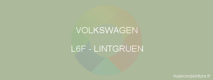 Peinture Volkswagen L6F Lintgruen