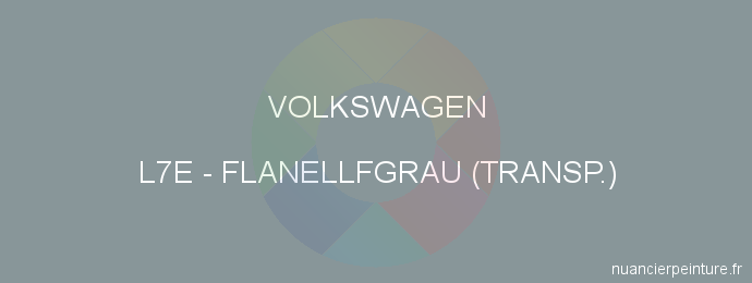 Peinture Volkswagen L7E Flanellfgrau (transp.)
