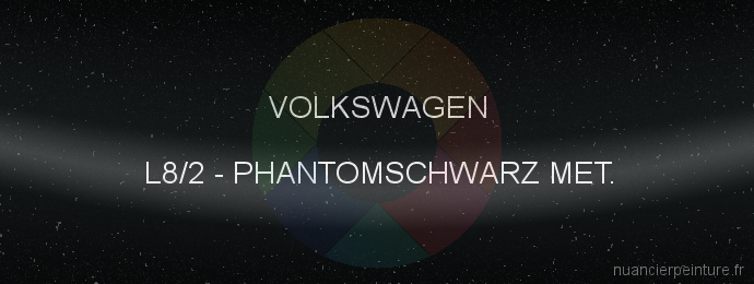 Peinture Volkswagen L8/2 Phantomschwarz Met.