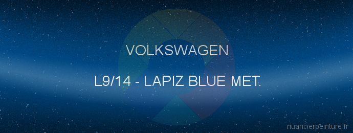 Peinture Volkswagen L9/14 Lapiz Blue Met.