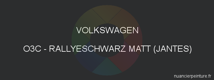 Peinture Volkswagen O3C Rallyeschwarz Matt (jantes)