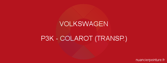 Peinture Volkswagen P3K Colarot (transp.)