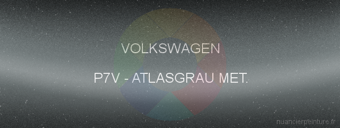 Peinture Volkswagen P7V Atlasgrau Met.