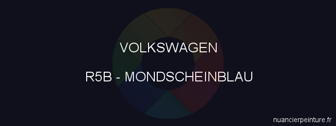Peinture Volkswagen R5B Mondscheinblau