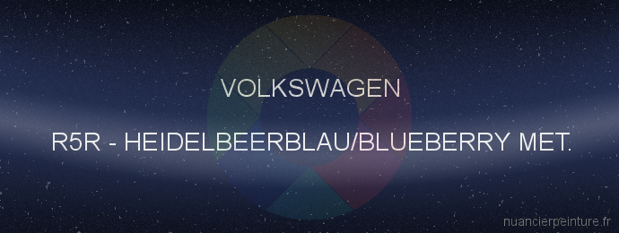Peinture Volkswagen R5R Heidelbeerblau/blueberry Met.