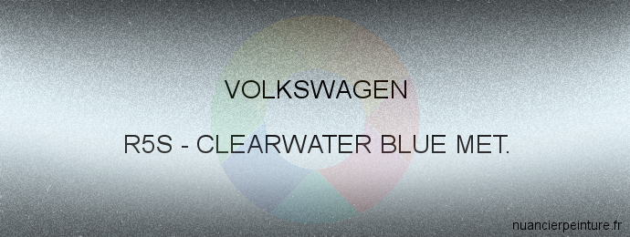 Peinture Volkswagen R5S Clearwater Blue Met.