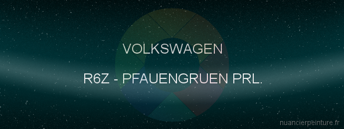 Peinture Volkswagen R6Z Pfauengruen Prl.