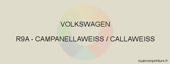 Peinture Volkswagen R9A Campanellaweiss / Callaweiss