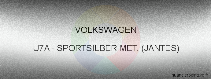 Peinture Volkswagen U7A Sportsilber Met. (jantes)