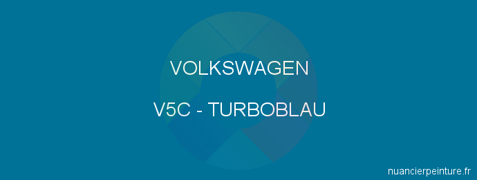 Peinture Volkswagen V5C Turboblau