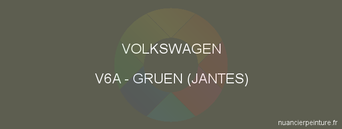 Peinture Volkswagen V6A Gruen (jantes)