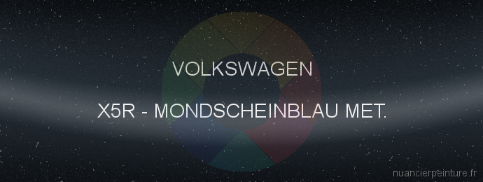 Peinture Volkswagen X5R Mondscheinblau Met.