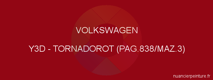 Peinture Volkswagen Y3D Tornadorot (pag.838/maz.3)