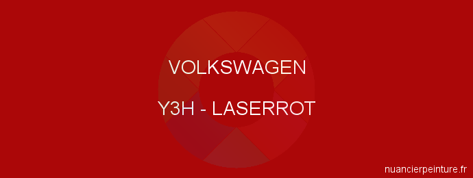 Peinture Volkswagen Y3H Laserrot