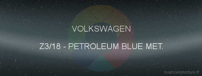 Peinture Volkswagen Z3/18 Petroleum Blue Met.
