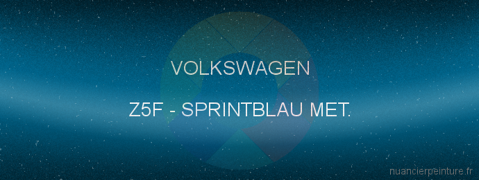 Peinture Volkswagen Z5F Sprintblau Met.