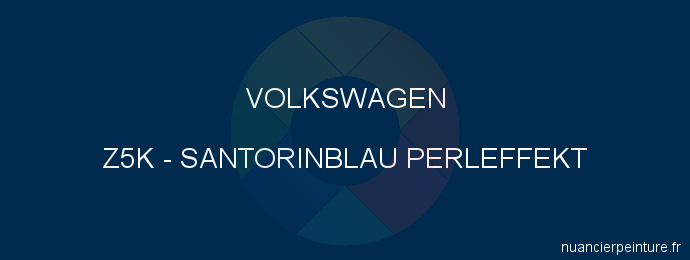 Peinture Volkswagen Z5K Santorinblau Perleffekt