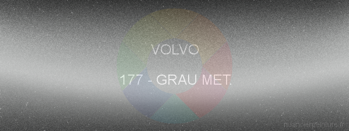 Peinture Volvo 177 Grau Met.