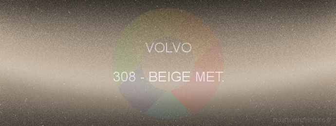 Peinture Volvo 308 Beige Met.