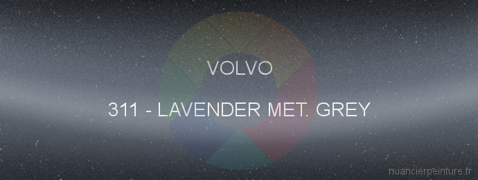 Peinture Volvo 311 Lavender Met. Grey